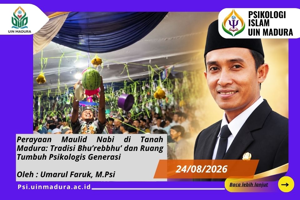 Perayaan Maulid Nabi di Tanah Madura: Tradisi Bhu’rebbhu’ dan Ruang Tumbuh Psikologis Generasi