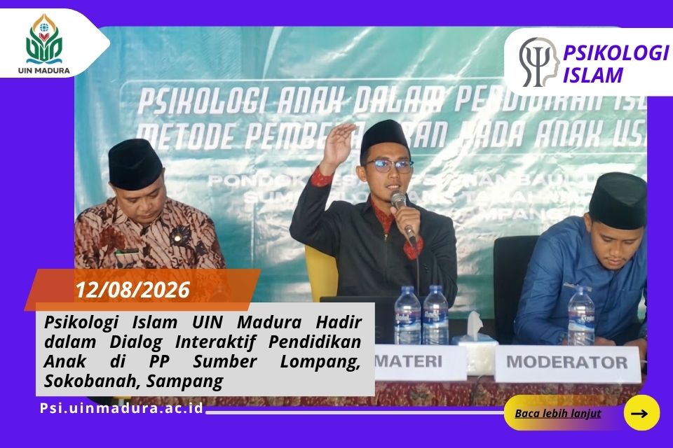 Psikologi Islam UIN Madura Hadir dalam Dialog Interaktif Pendidikan Anak di PP Sumber Lompang, Sokobanah, Sampang