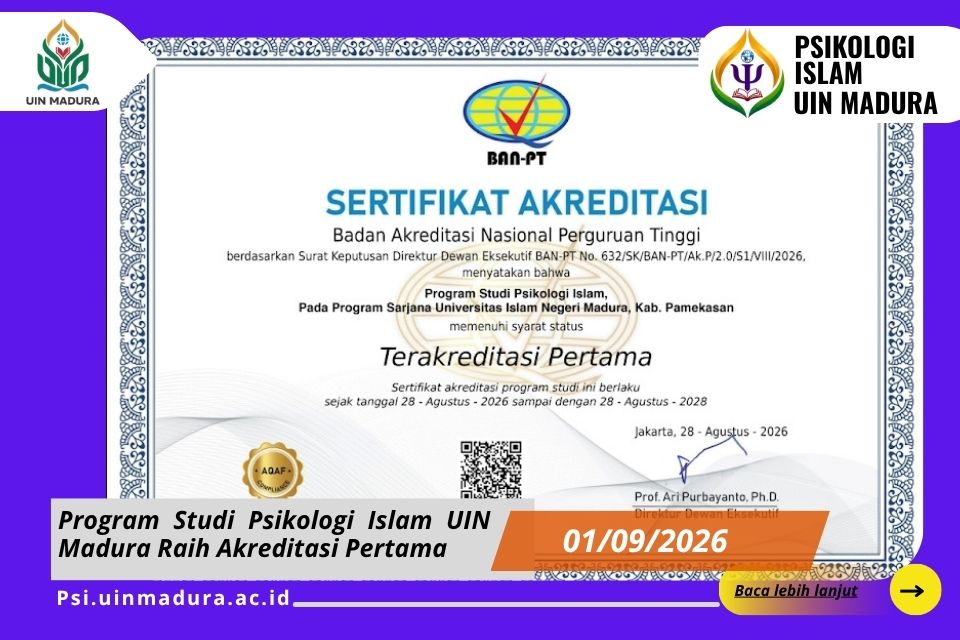 Program Studi Psikologi Islam UIN Madura Raih Akreditasi Pertama